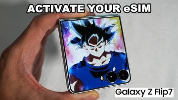 How To Setup An eSIM On Your Samsung Galaxy Z Flip 7 (QR Code)