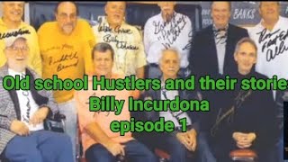 Billy Incardona  episode 1                          The Rack and the Mob