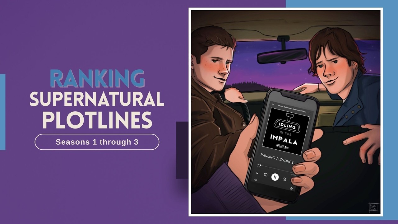 Ranking Supernatural Plotlines (Seasons 1-3): Sam & Dean Winchester Fandom Deep Dive