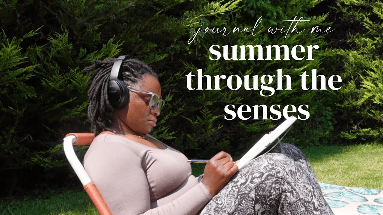 DESIGN YOUR SUMMER Journal With Me | Themes, intentions, senses & tangible actions