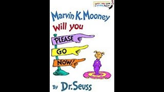 Read with Chimey: Read aloud for Dr. Seuss's Marvin K. Mooney Will You Please Go Now!