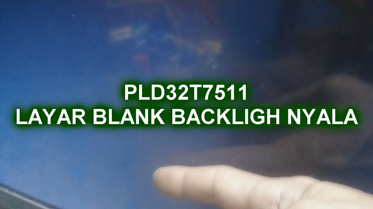 Tv Led Polytron Blank Backlight Nyala.mp4