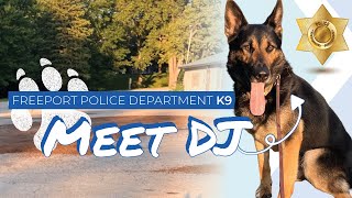 Freeport Police Department's Newest K9