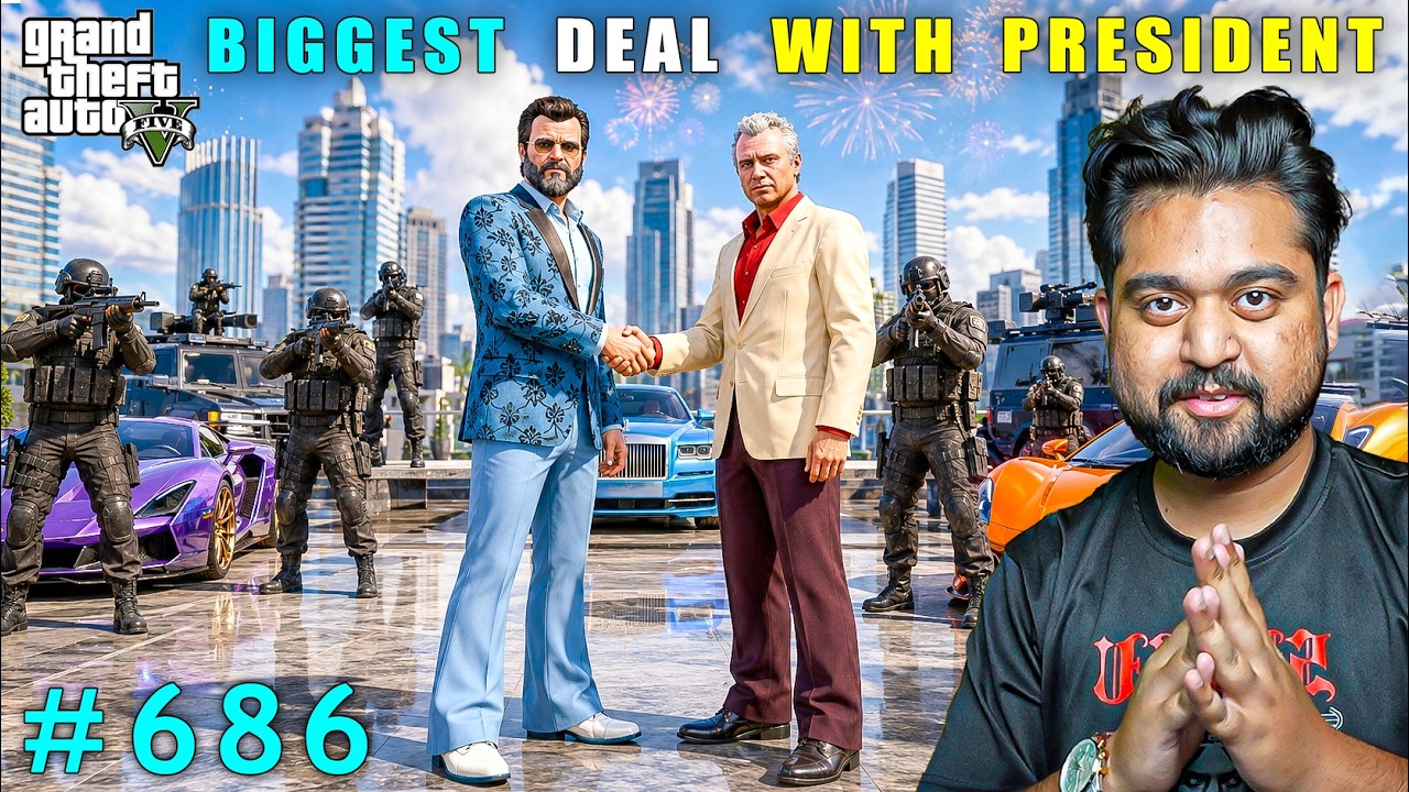 Multi-billion Dollar Deal With The President | Gta 5 Gameplay #686