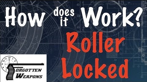 How Does It Work: Roller Locking
