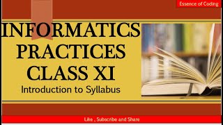 Informatics Practices | class XI | IP Class 11 | IP class XI | Python | IP Class 11 | Introduction