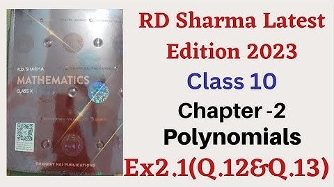 Exercise 2.1(Q.12 and Q.13) || Chapter 2 || Polynomials || Class 10 || RD Sharma 2023