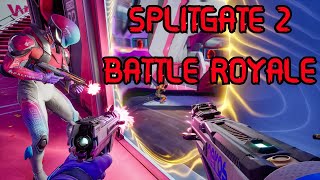 SPLITGATE 2 BATTLE ROYALE IS HERE