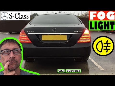 How to turn on Fog Lights on Mercedes S-Class - Mercedes S-Class Fog Lights
