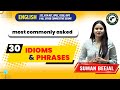 Idioms and Phrases | English Jr. Accountant & All other Exams | English Wali Ma'am