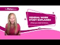 Federal Work Study Explained Mp3 Song