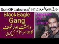 Don of lahore   black eagle gang   ehsanullah boby   tara jin   mazhar tibbi   gangsters of lahore10