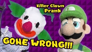 Killer Clown Prank On Luigi GONE WRONG!!!