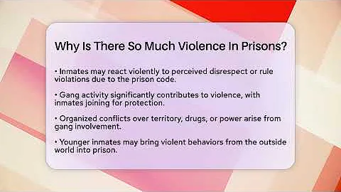 Why Is There So Much Violence In Prisons? - Jail & Prison Insider