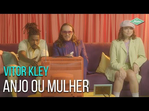 Vitor Kley - Anjo ou Mulher (Videoclipe Oficial)