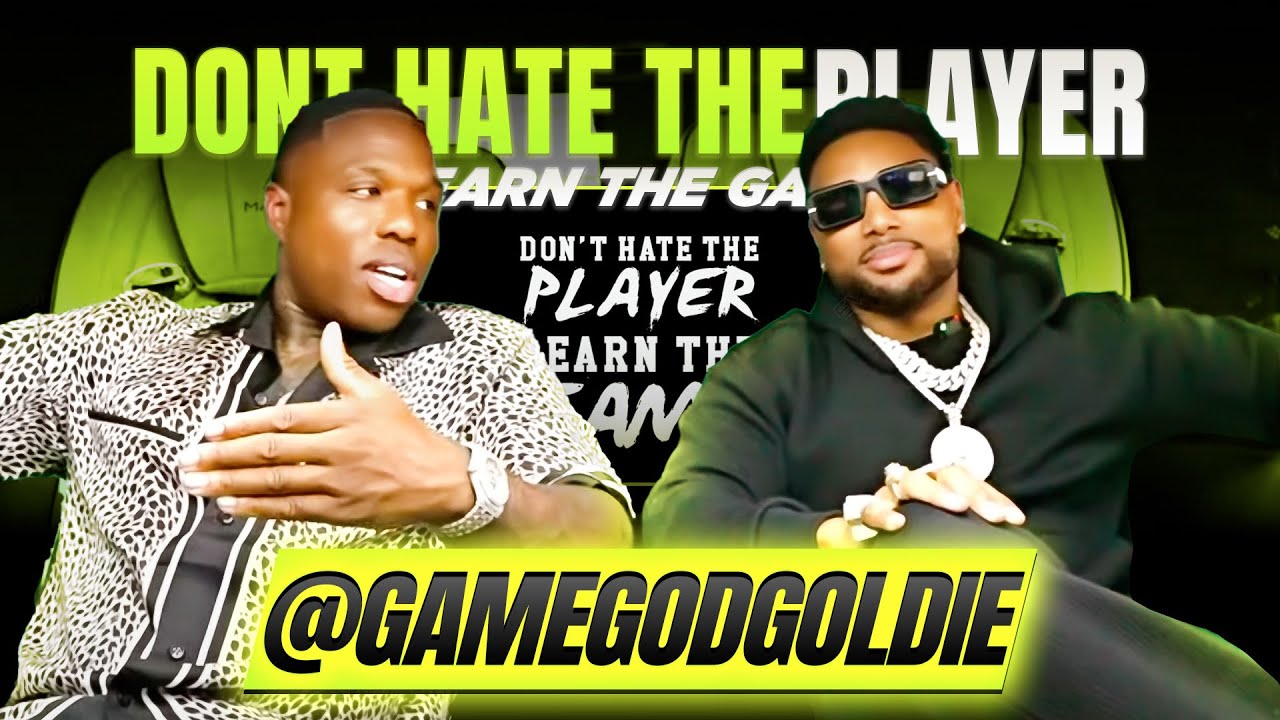 DONT HATE THE PLAYER LEARN THE GAME WITH @GameGodGoldie