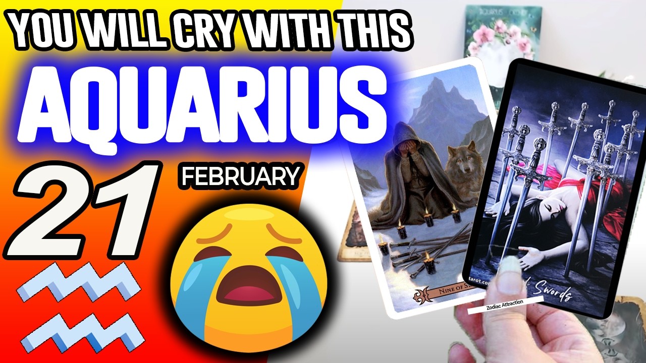 Aquarius ♒😭YOU WILL CRY WITH THIS😭 horoscope for today FEBRUARY 21 2026 ♒ 