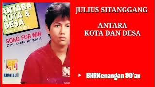 Julius Sitanggang - Antara Kota & Desa