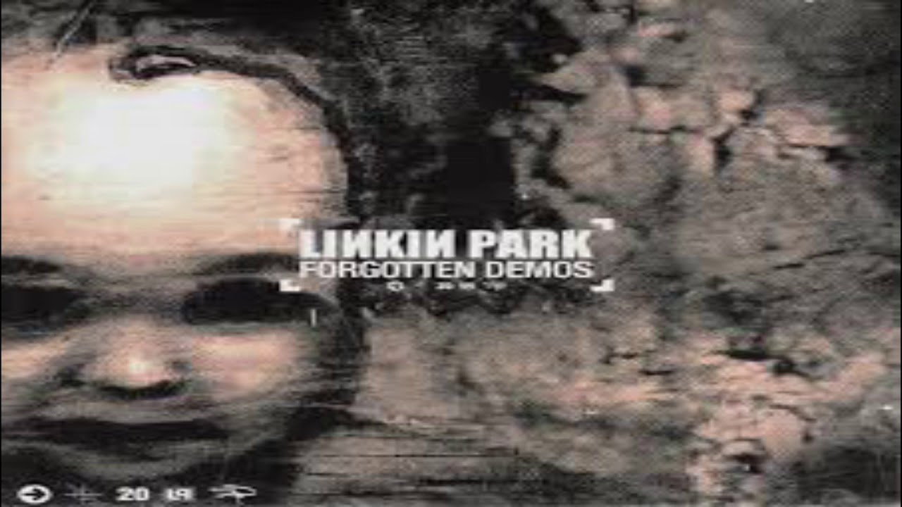Forgotten Demos Linkin Park