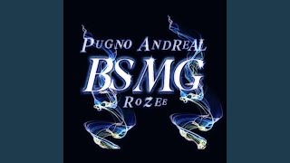 BSMG (feat. Andreal)