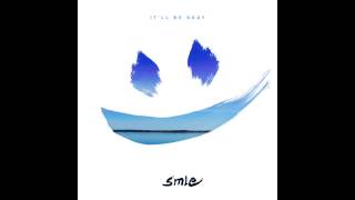 smle - It'll Be Okay