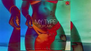 Popcaan - My Type