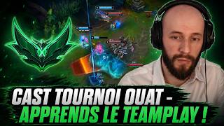 CAST OUAT - VOICI LES BASES DU TEAMPLAY !!!
