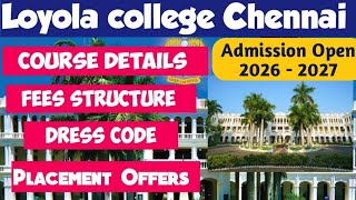 Loyola Chennai Admission 2026 Dont Miss This Full Details How To Apply? Full Demo Video