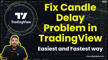 Fix Trading view candle delay problem | Resolve Tradingview candle delay