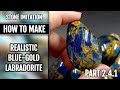 TUTORIAL | Stone imitation technique - Realistic Blue-Gold Labradorite!! (New version - Part 2.4.1)