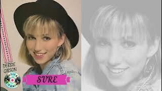 sure by Debbie Gibson lyrics