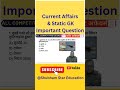 RRB GROUP  D CURRENT AFFAIRS #shorts #education #tranding #viral #ytshorts #shortsfeed