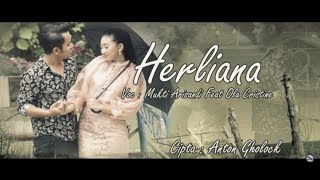 MUKTI ARISANDI - HERLIANA - CIPT. ANTON GHOLOCK - OFFICIAL VIDEO CLIP