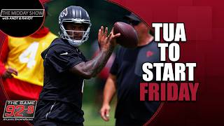 Tua Tagovailoa will start preseason game 1