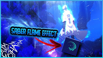 Saber flame effect on Alight motion [ Tutorial ]