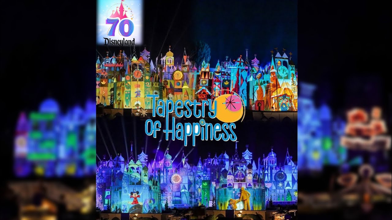 Tapestry Of Happiness | Disneyland (Official Soundtrack/Disneyland 70th Anniversary Celebration)