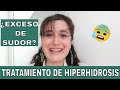 ¿EXCESO DE SUDOR? (HIPERHIDROSIS) TRATAMIENTO ACTUAL  😰