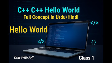 C++ First Class for Beginners | Print Hello World in Dev C++ | Complete Basic Tutorial in Urdu/Hindi