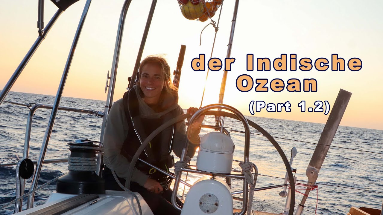 Ep 86 - Indischer Ozean (Teil 1.2) - Sailing Sea Pearl