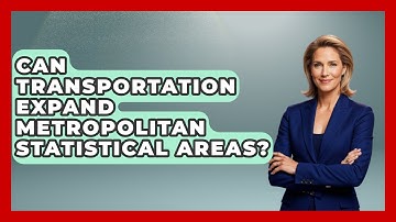Can Transportation Expand Metropolitan Statistical Areas? - Demographic Data Answers