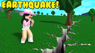 BLOXBURG EARTHQUAKE!