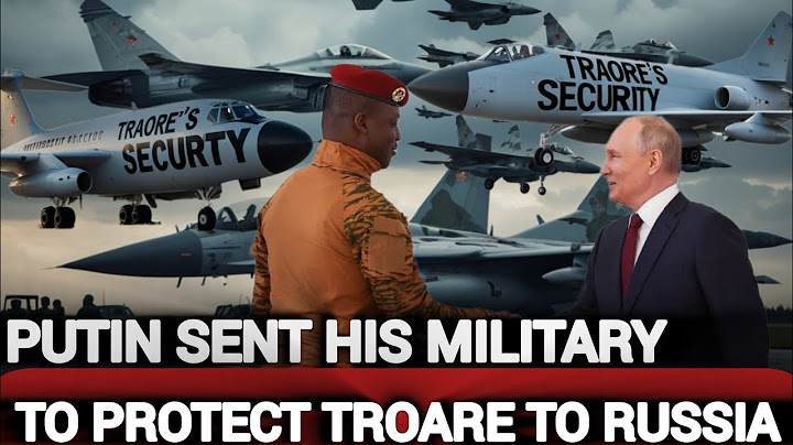 TRAORE picked from bukina faso by Russian military personnel sent by PUTIN to SECURE him to RUSSIA