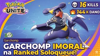 GARCHOMP MONSTRUOSO! 144K DE DANO E 16 KOs CARREGANDO A RANKED SOLOQUEUE! 🦈🔥- Pokémon Unite!