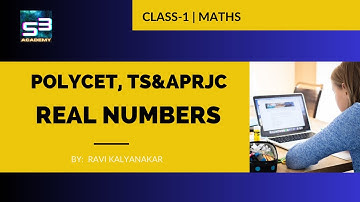 POLYCET  CLASSES 2023/ REAL NUMBERS / DAY-1/ RAVI SIR