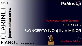Louis Spohr: Clarinet Concerto No. 4 in E Minor - transposed for Bb Clarinet,  tuning 442Hz