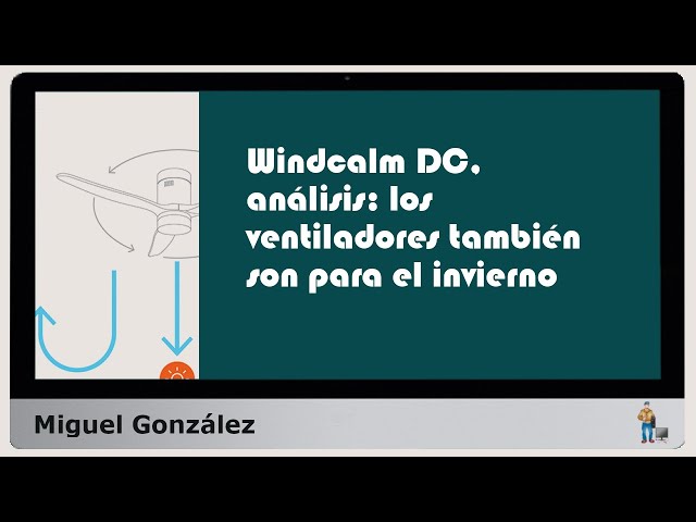 Windcalm DC, análisis: ventiladores también para el invierno