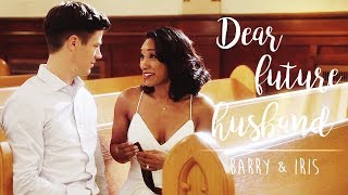Barry & Iris || Dear Future Husband (+4x03)