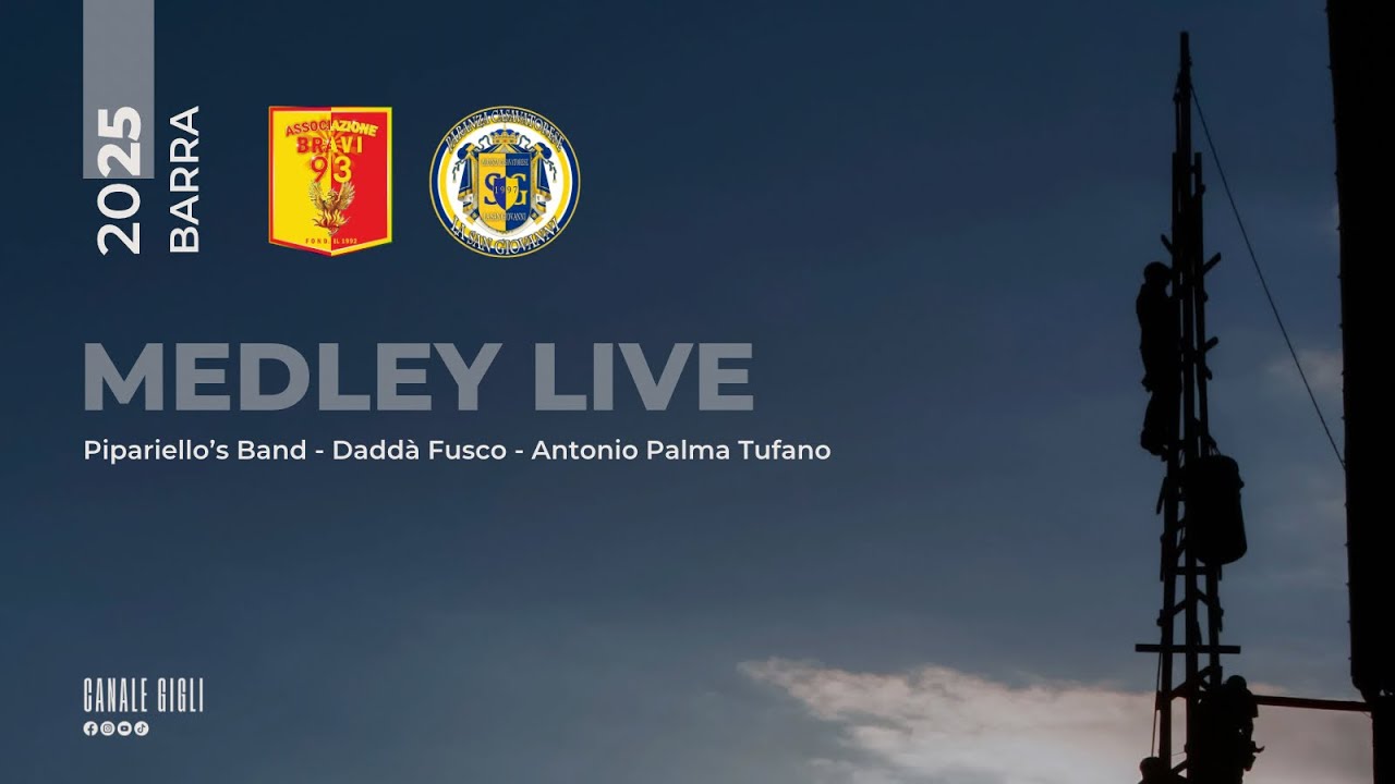 BARRA 2025 - MEDLEY LIVE SAN GIOVANNI (Pipariello, Fusco, Palma Tufano)