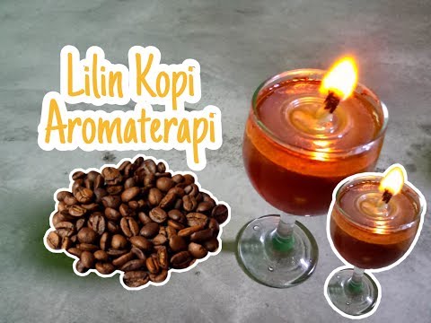 Cara Membuat Lilin air + kopi aromaterapi