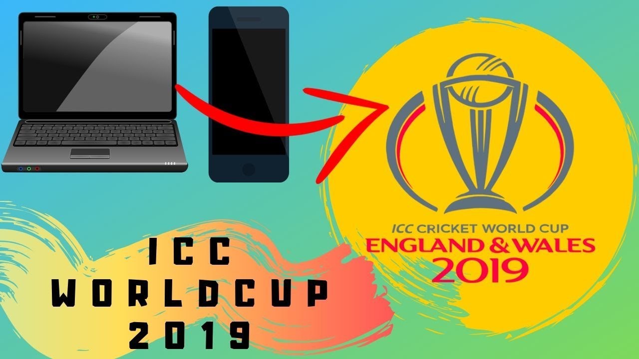 How to watch ICC World Cup 2019 LIVE Laptop | PC and Laptop for free